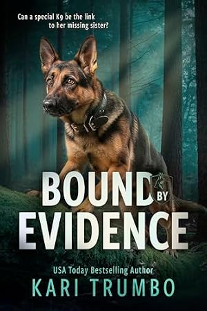 Bound by Evidence