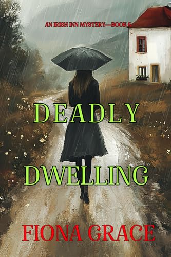 Deadly Dwelling book cover