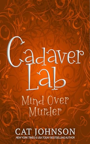 Cadaver Lab 5: Mind Over Murder book cover