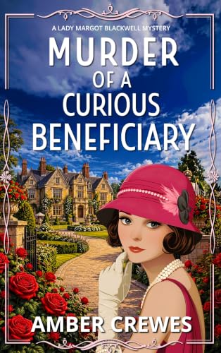 Murder of a Curious Beneficiary book cover