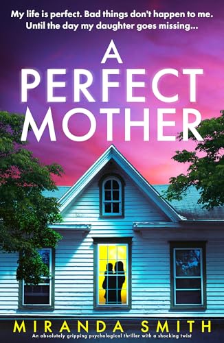 A Perfect Mother book cover