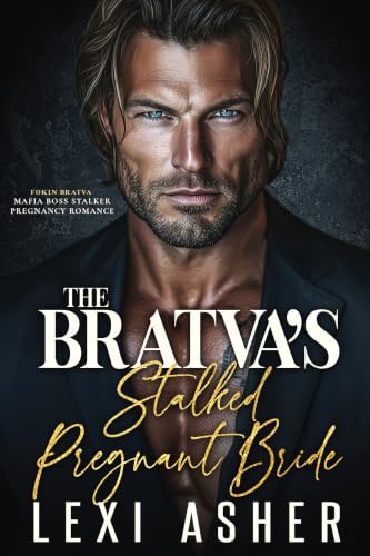 The Bratva’s Stalked Pregnant Bride book cover