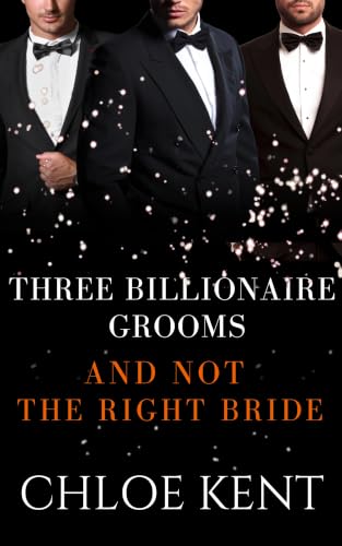 Three Billionaire Grooms and Not the Right Bride book cover