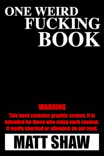 One Weird Fucking Book book cover