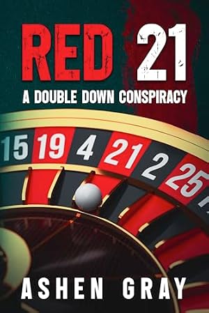 Red 21: A Double Down Conspiracy