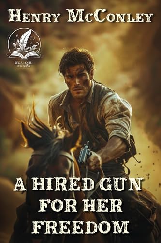 A Hired Gun for Her Freedom book cover