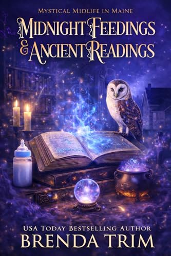 Midnight Feedings & Ancient Readings book cover