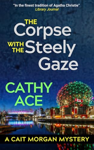 The Corpse with the Steely Gaze book cover