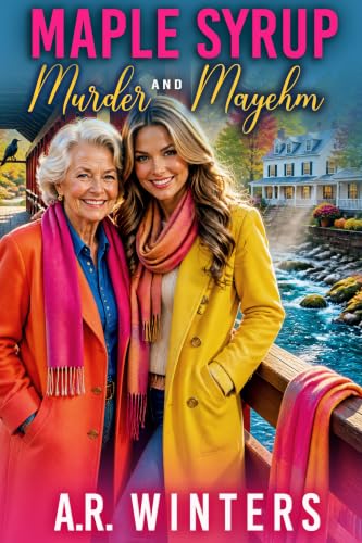 Maple Syrup, Murder, and Mayhem book cover