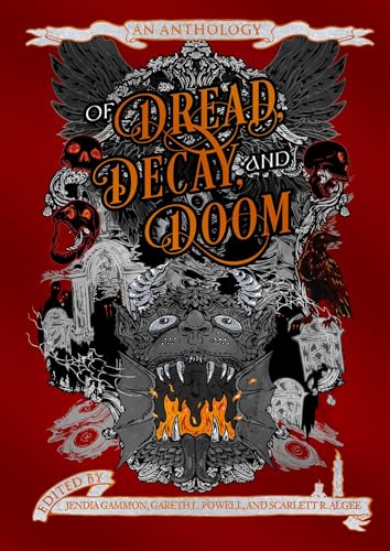 Of Dread, Decay, and Doom book cover