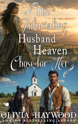 The Infuriating Husband Heaven Chose for Her book cover