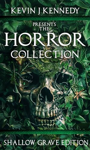 The Horror Collection Shallow Grave Edition book cover