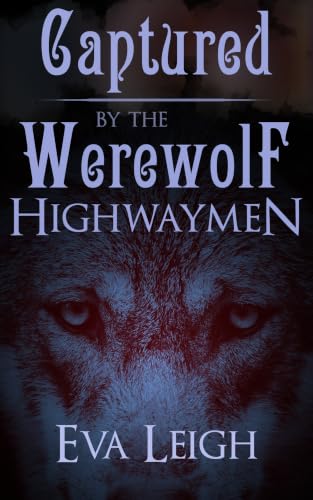 Captured by the Werewolf Highwaymen book cover