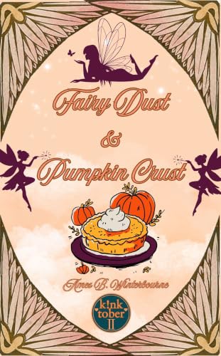 Fairy Dust & Pumpkin Crust book cover