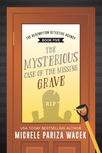 The Mysterious Case of the Missing Grave) book cover