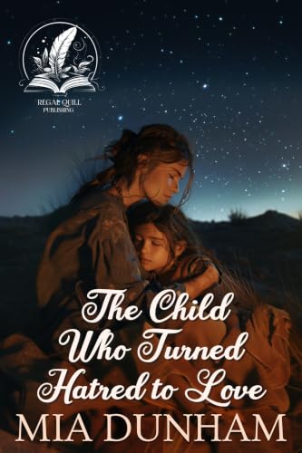 The Child Who Turned Hatred to Love book cover
