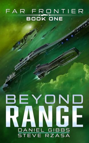 Featured Sci-fi: Beyond Range (Far Frontier Book 1) by Daniel Gibbs