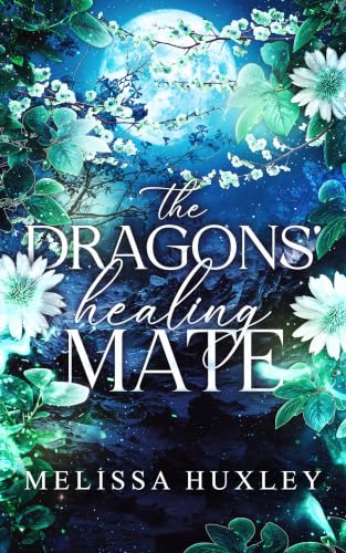 The Dragons' Healing Mate book cover