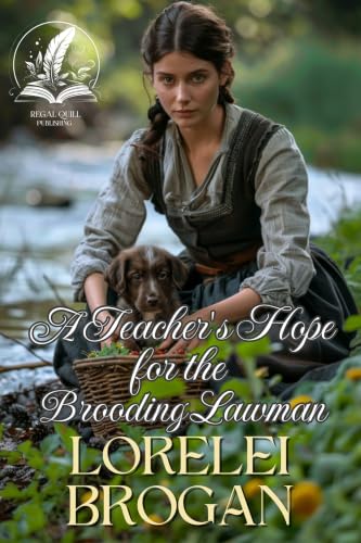 A Teacher's Hope for the Brooding Lawman book cover
