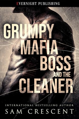 Grumpy Mafia Boss and the Cleaner book cover