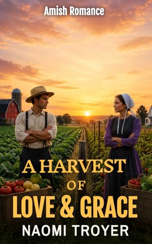 A Harvest of Love & Grace book cover