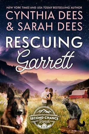 Rescuing Garrett (Second Chance Ranch Book 1)