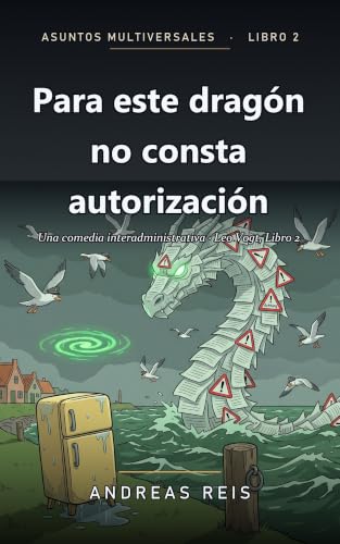 Cover: Para este dragón no consta autorización
