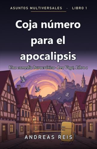 Cover: Coja número para el apocalipsis