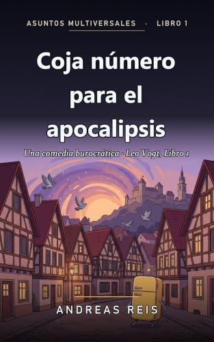 Cover: Coja número para el apocalipsis