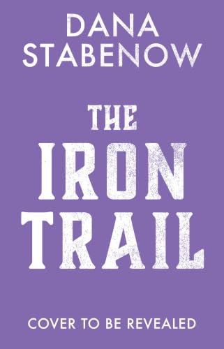The Iron Trail book cover