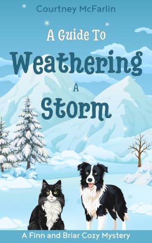 A Guide to Weathering a Storm book cover