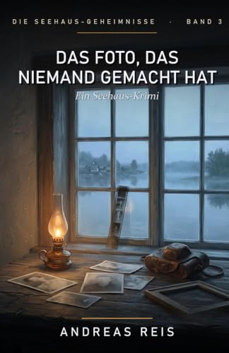 Cover: Das Foto, das niemand gemacht hat
