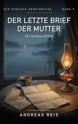 Cover: Der letzte Brief der Mutter