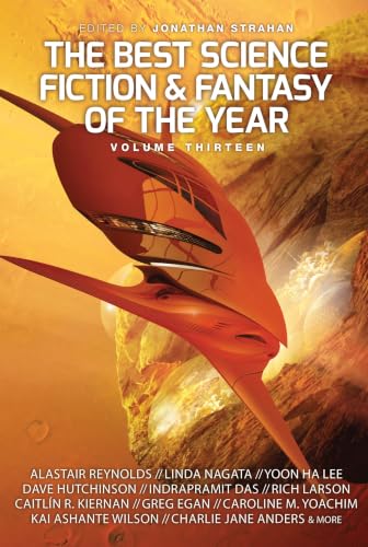 The Best Science Fiction and Fantasy of the Year, Volume Thirteen book cover