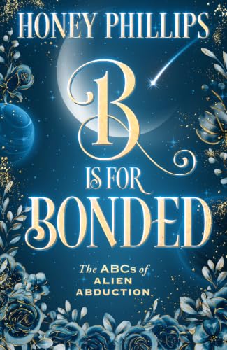 B is for Bonded book cover