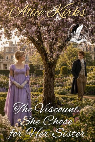 The Viscount She Chose for Her Sister book cover