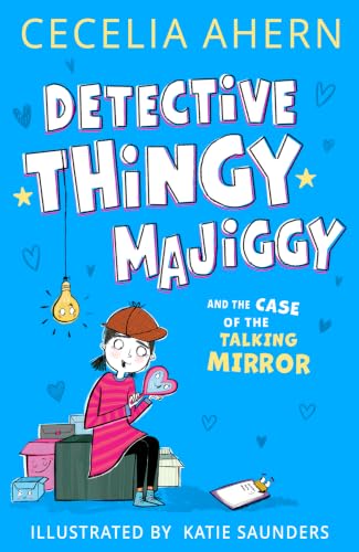 Detective Thingy Majiggy and the Case of the Talking Mirror book cover