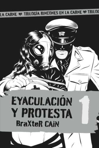 Eyaculación y protesta