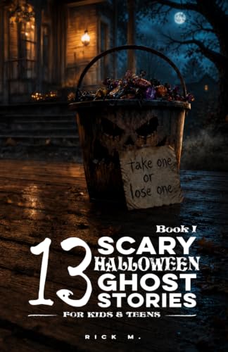 13 Scary Halloween Ghost Stories for Kids & Teens I cover