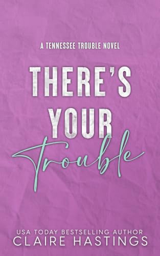 There's Your Trouble book cover