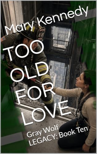 Too Old For Love book cover