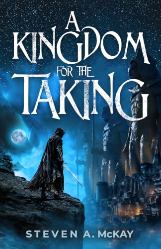 A Kingdom For The Taking book cover