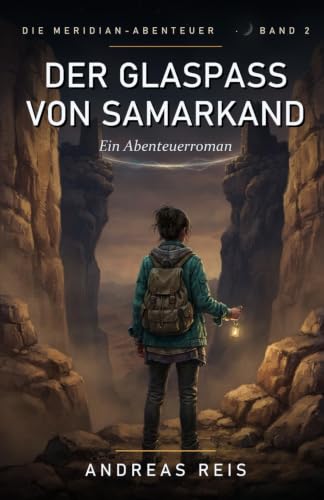 Cover: Der Glaspass von Samarkand