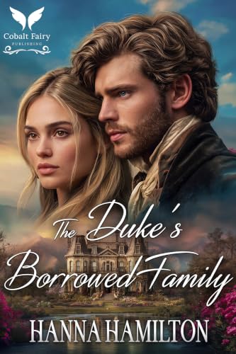 The Duke’s Borrowed Family book cover