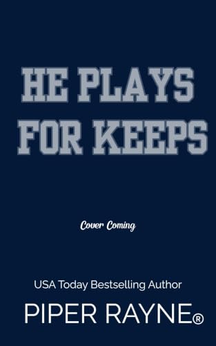 He Plays for Keeps book cover