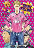 ＧＩＡＮＴ　ＫＩＬＬＩＮＧ（７０） (モーニングコミックス)