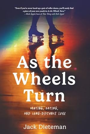 As the Wheels Turn