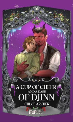 A Cup of Cheer and a Dash of Djinn: MM Monsters & Mistletoe book cover