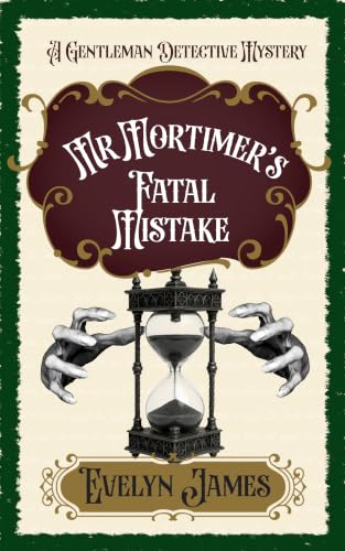 Mr Mortimer's Fatal Mistake book cover