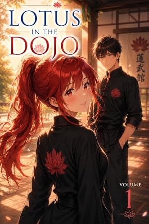 Lotus in the Dojo (Book 1)